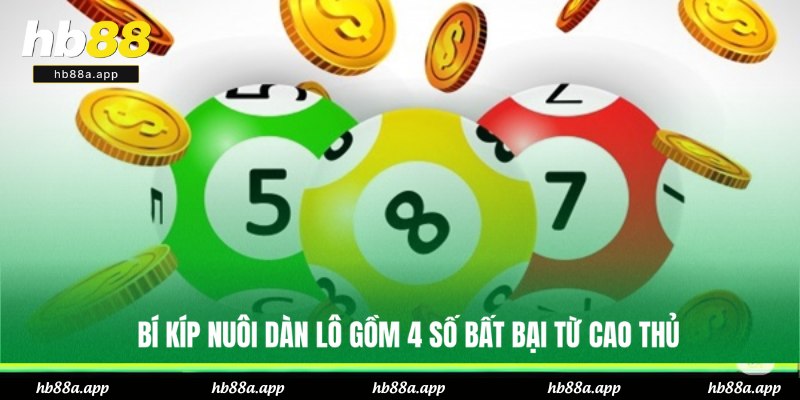 Kinh nghiệm thắng lớn khi nuôi dàn đề 4 con