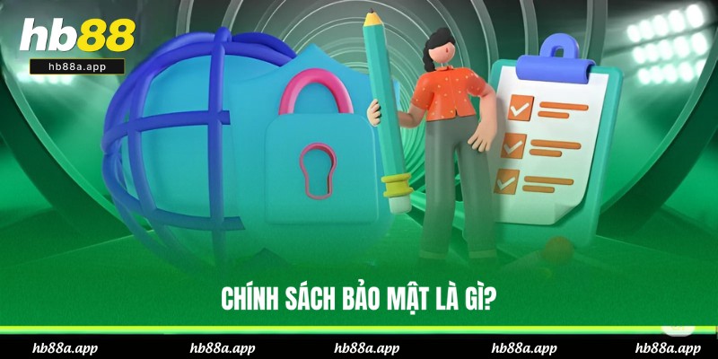 Các chính sách bảo mật cần tuân thủ chặt chẽ
