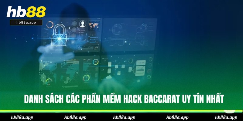 Top những tool hack Baccarat nổi bật