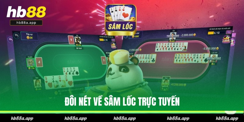 Giới thiệu tổng quát về Sâm Lốc online