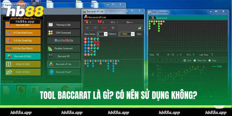 Hiểu rõ hơn về tool Baccarat