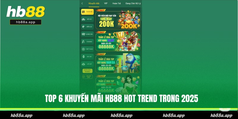 Danh sách những ưu đãi hot nhất của HB88